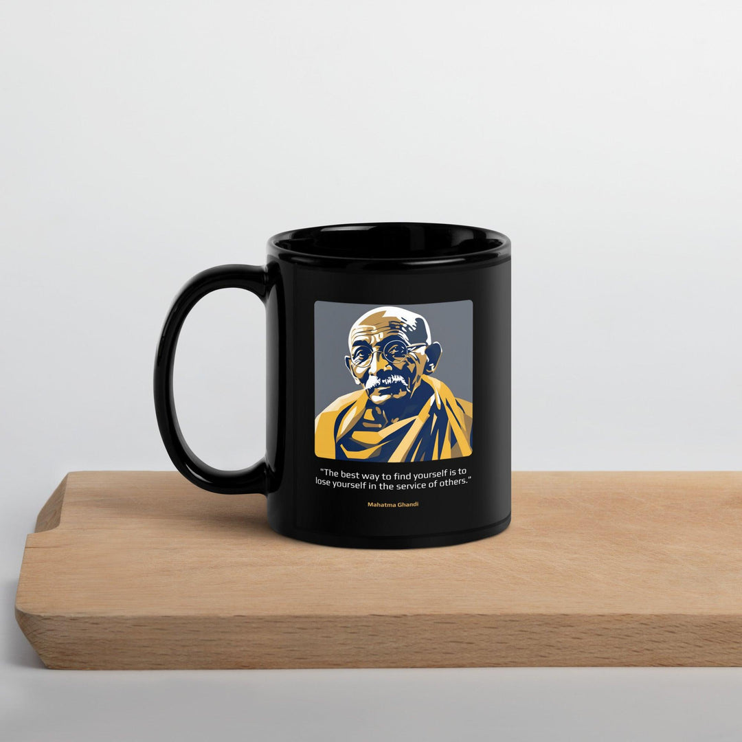 Black Glossy Mug: "The best way to find yourself is to lose yourself in the service of others." (Ghandi) - LeadershipQuotes.com