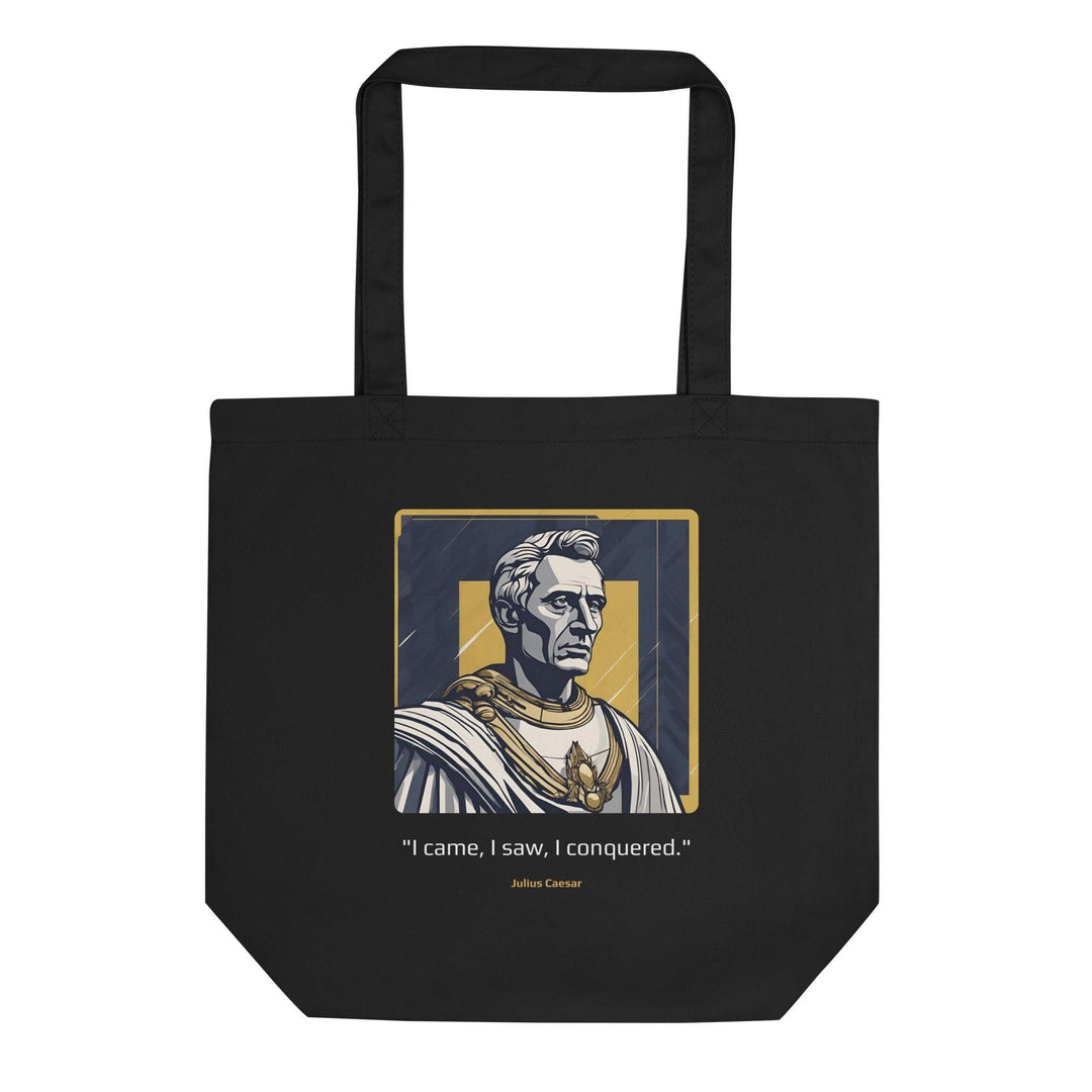 Eco Tote Bag: "I came, I saw, I conquered." (Caesar) - LeadershipQuotes.com