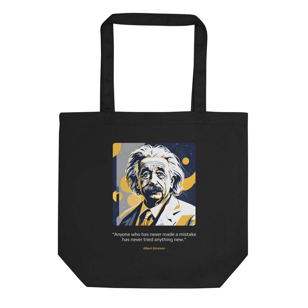 Eco Tote Bag: "Anyone who has never made a mistake has never tried anything new." (Einstein) - LeadershipQuotes.com