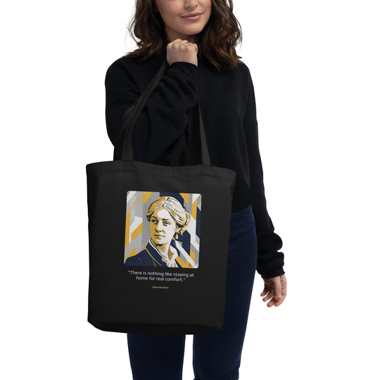 Eco Tote Bag: "There is nothing like staying at home for real comfort." (Austen) - LeadershipQuotes.com