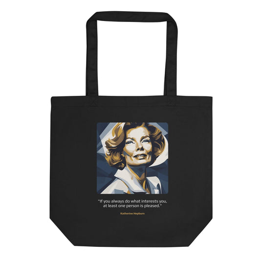 Eco Tote Bag: "If you always do what interests you, at least one person is pleased." (Hepburn) - LeadershipQuotes.com