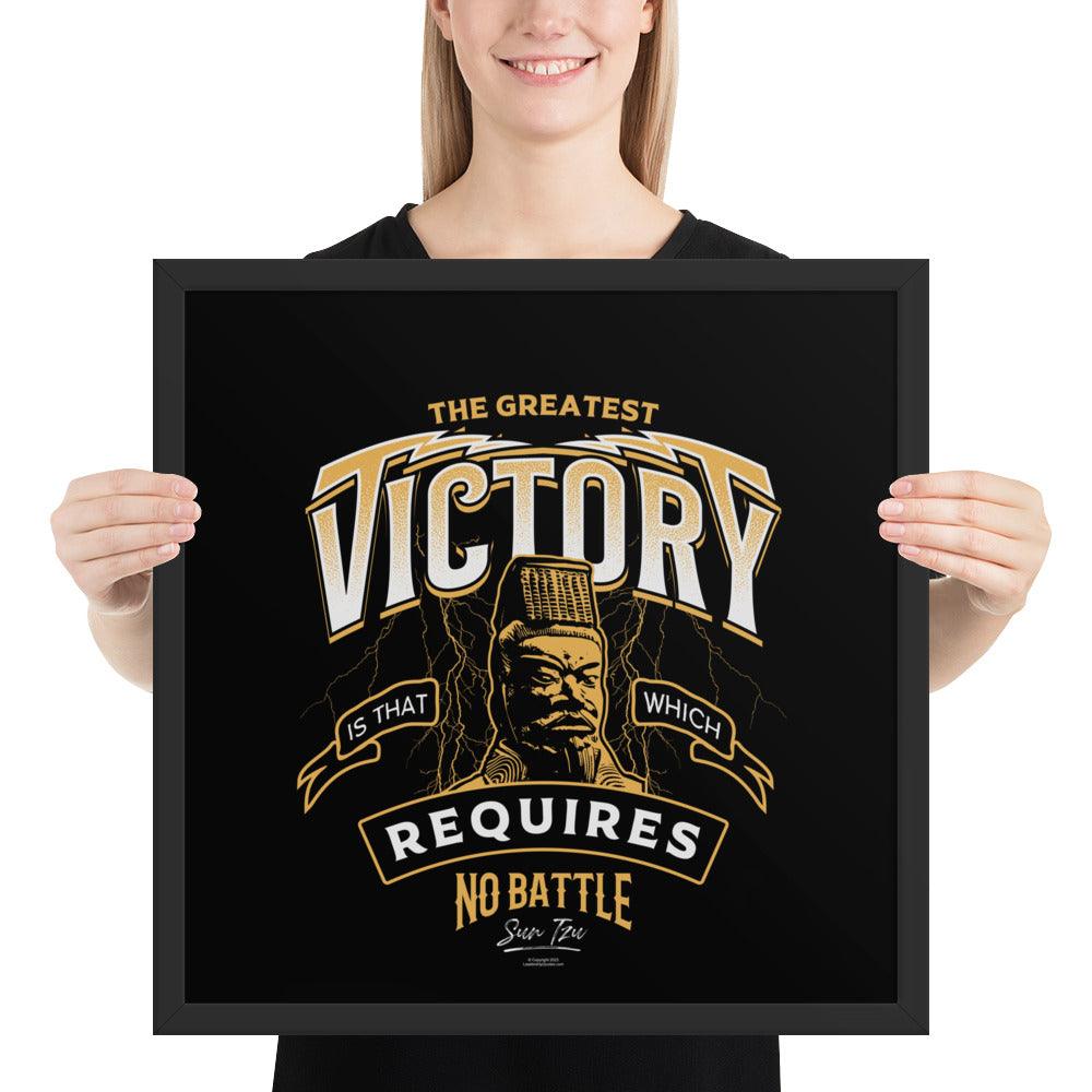 Framed poster: "The greatest victory is that which requires no battle" (Tzu) - LeadershipQuotes.com