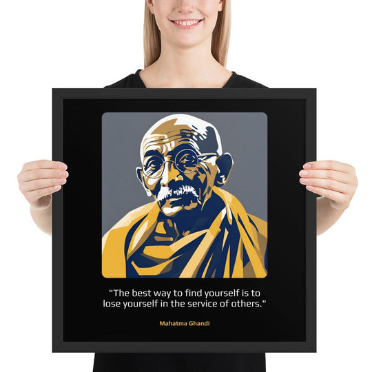 Wood Frame Poster: "The best way to find yourself is to lose yourself in the service of others." (Ghandi) - LeadershipQuotes.com