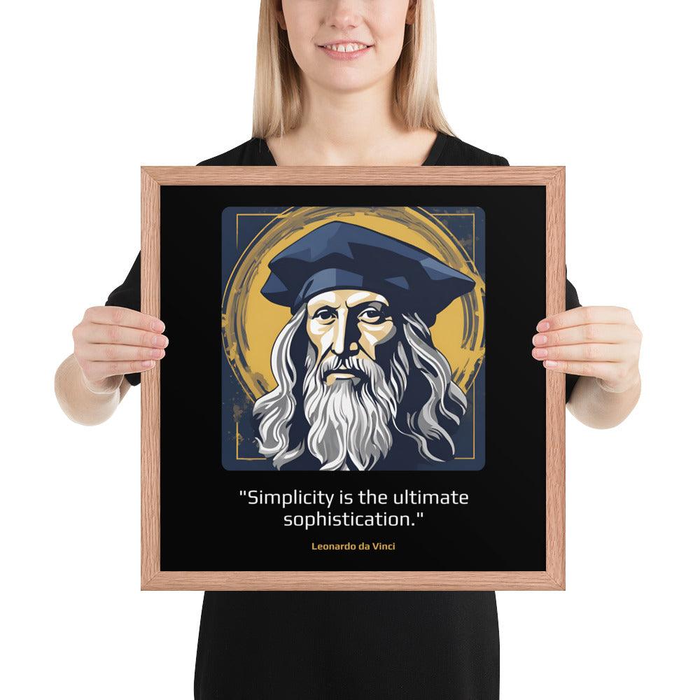 Wood Frame Poster: "Simplicity is the ultimate sophistication." (da Vinci) - LeadershipQuotes.com