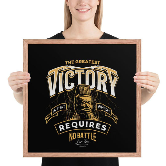 Framed poster: "The greatest victory is that which requires no battle" (Tzu) - LeadershipQuotes.com