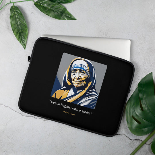 Laptop Sleeve: "Peace begins with a smile." (Mother Teresa) - LeadershipQuotes.com