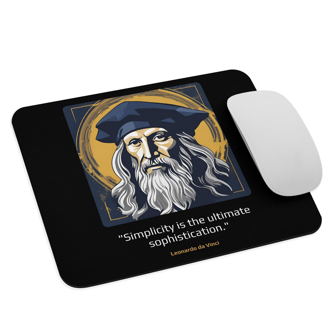 Mouse Pad: "Simplicity is the ultimate sophistication." (da Vinci) - LeadershipQuotes.com