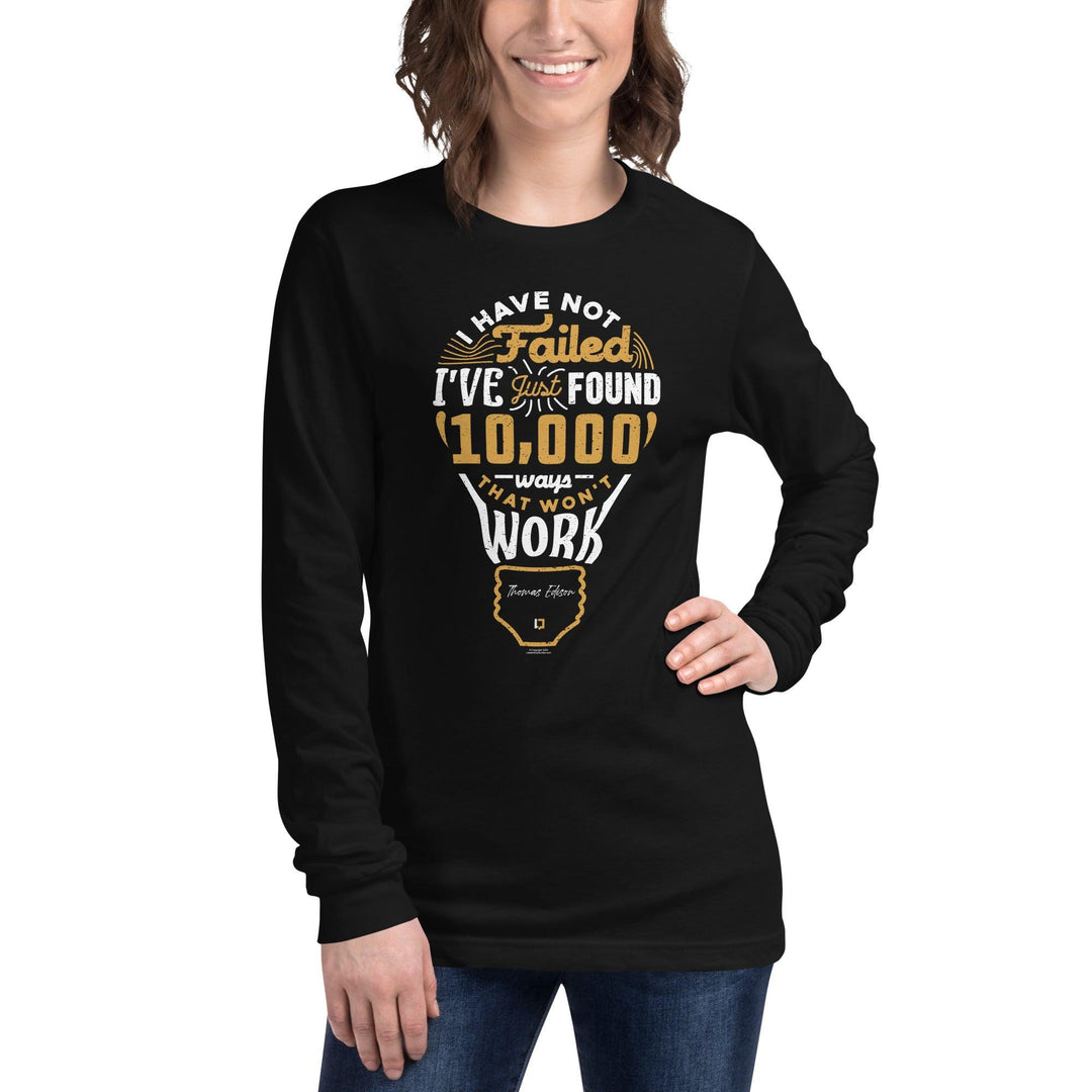 Unisex Long Sleeve Tee: "10,000 Ways" (Edison) - LeadershipQuotes.com