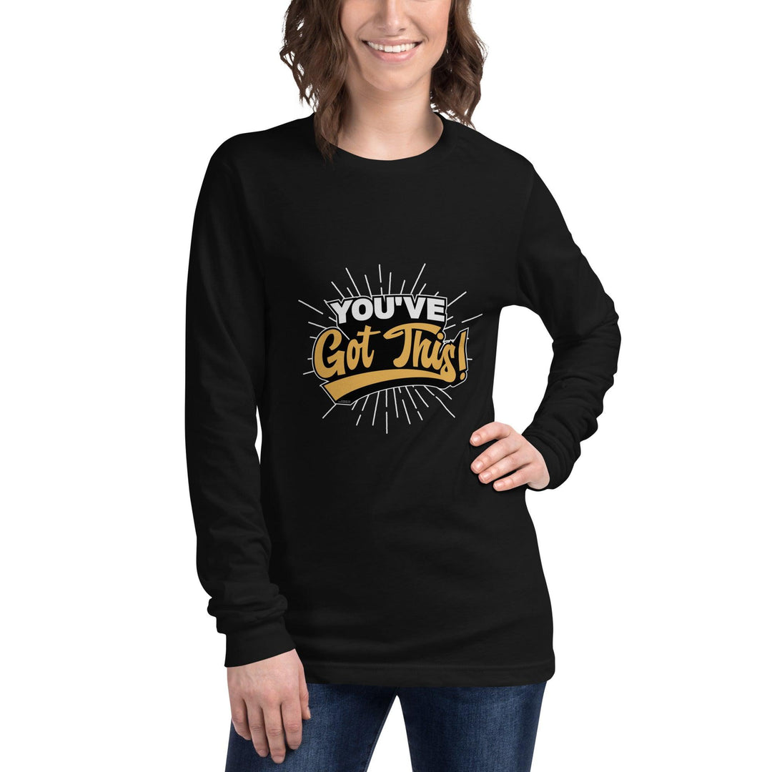 Unisex Long Sleeve Tee: "You've Got This!" - LeadershipQuotes.com