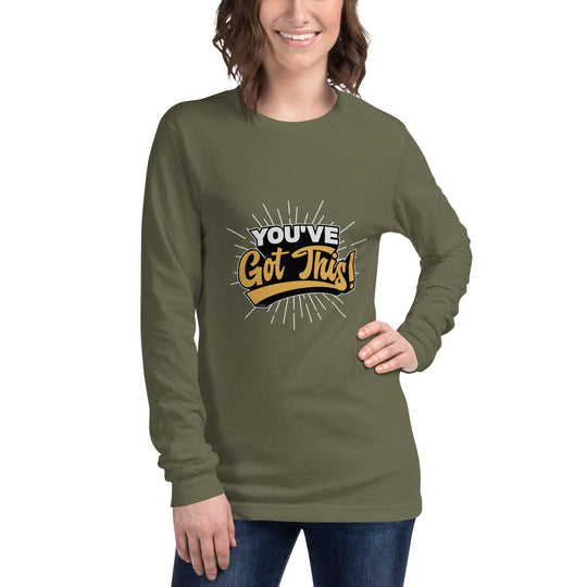 Unisex Long Sleeve Tee: "You've Got This!" - LeadershipQuotes.com