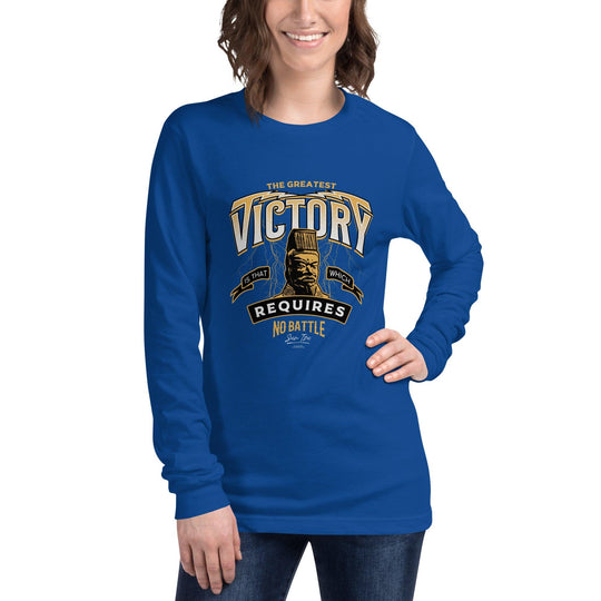 Unisex Long Sleeve Tee: "The greatest victory is that which requires no battle." (Tzu) - LeadershipQuotes.com