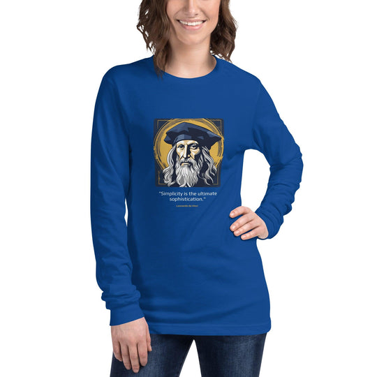 Unisex Long Sleeve T-Shirt: "Simplicity is the ultimate sophistication." (da Vinci) - LeadershipQuotes.com