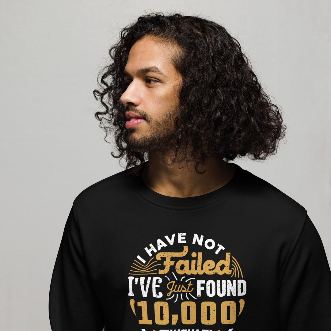 Organic Sweatshirt: "10,000 Ways" (Edison) - LeadershipQuotes.com