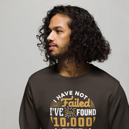 Organic Sweatshirt: "10,000 Ways" (Edison) - LeadershipQuotes.com