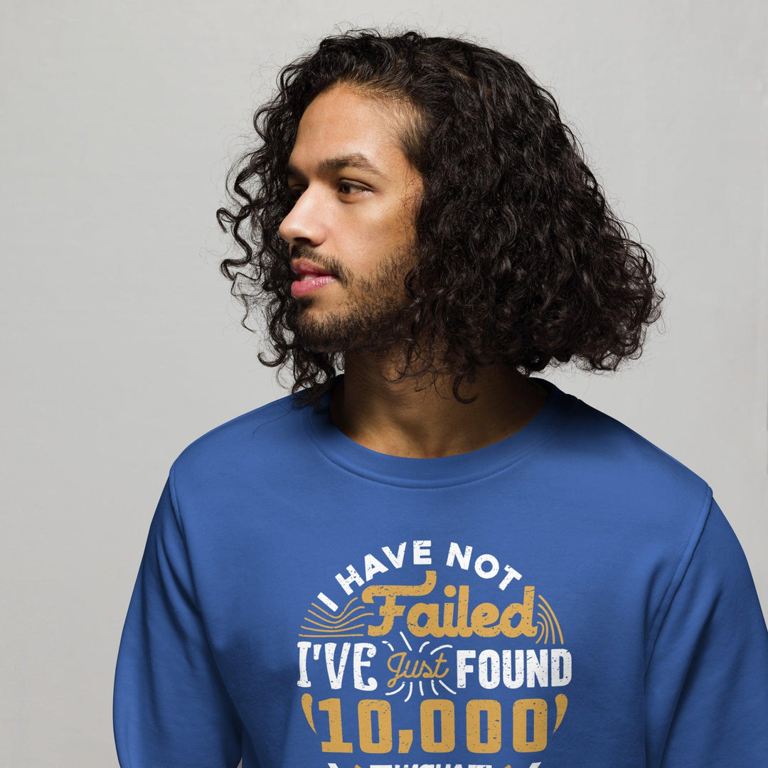 Organic Sweatshirt: "10,000 Ways" (Edison) - LeadershipQuotes.com