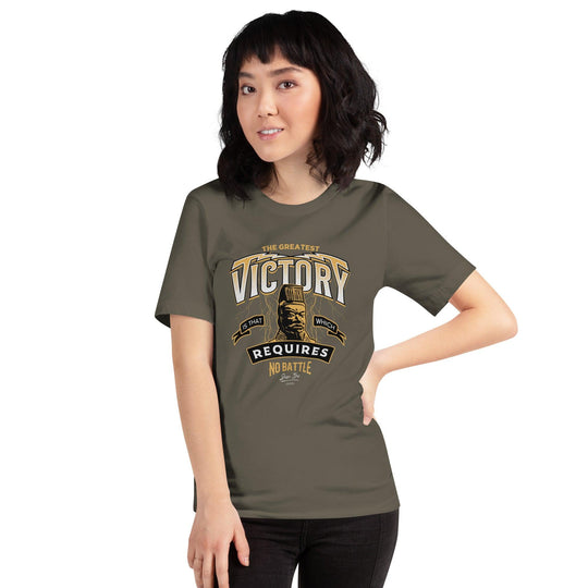 Unisex Tee: "The greatest victory is that which requires no battle." (Tzu) - LeadershipQuotes.com